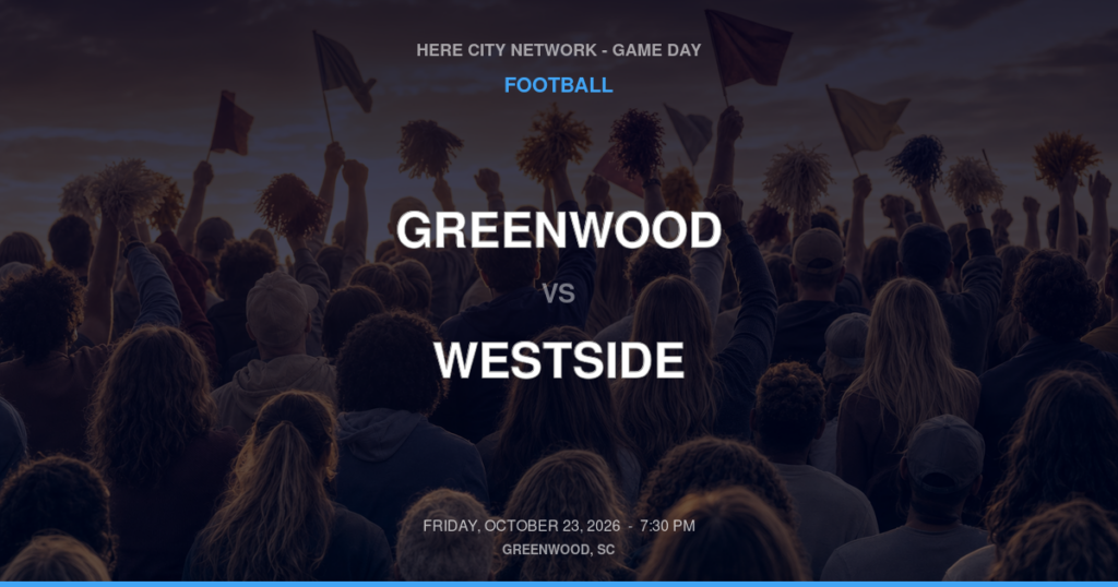 Greenwood vs. Westside — Football Game Day — Anderson, SC — Oct 23, 2026