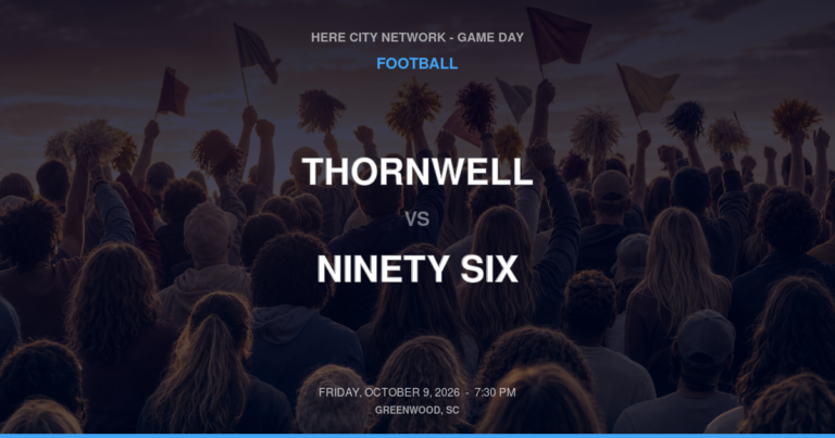 Thornwell vs. Ninety Six — Football Game Day — Ninety Six, SC — Oct 9, 2026