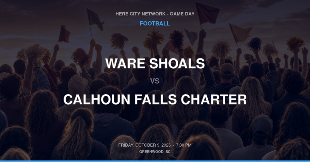 Ware Shoals vs. Calhoun Falls Charter — Football Game Day — Calhoun Falls, SC — Oct 9, 2026
