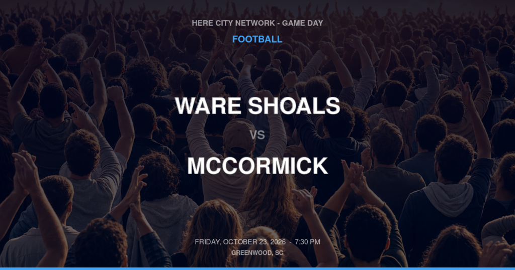 Ware Shoals vs. McCormick — Football Game Day — McCormick, SC — Oct 23, 2026
